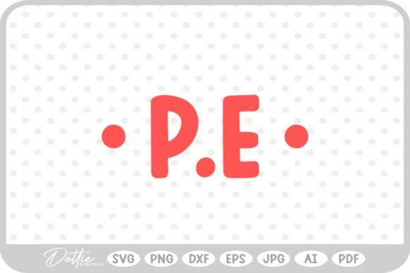 A Designer's Hands-On Review of the P.E. School Subject Embroidery Design