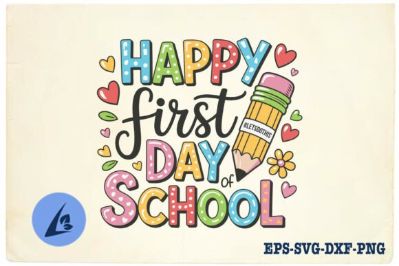 Evaluating the 'Happy First Day of School Hello' Embroidery Design