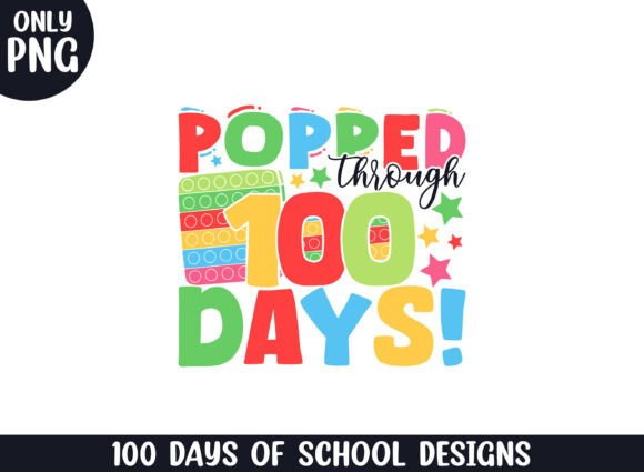 Popped Through 100 Days School Life: A Designer's Review