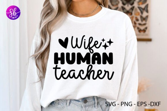 The ‘Wife Human Teacher’ Design: A Professional Embroidery Review